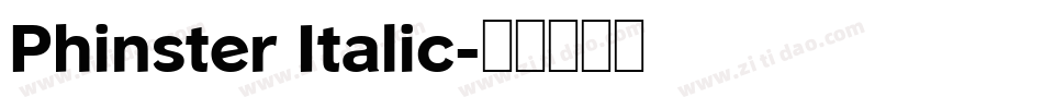 Phinster Italic字体转换
